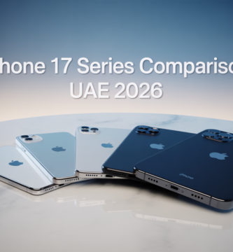 مقارنة جميع إصدارات iPhone 17 في الإمارات 2026 تظهر iPhone 17 وPro وPro Max وAir و17e